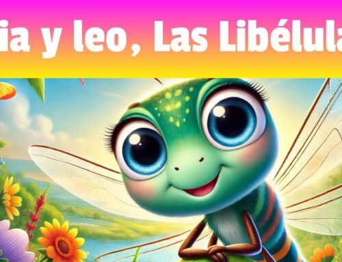 PRECIOSO CUENTO Infantil de Buenas Noches 💙 LÍA Y LEO Las Libélulas
