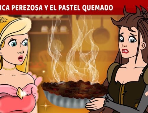 La Chica Perezosa y El Pastel Quemado 🔥 | Cuentos infantiles para dormir en Español