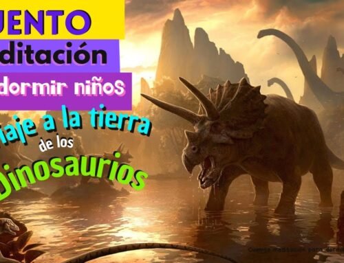 CUENTO MEDITACION PARA DORMIR NIÑOS |  MI VIAJE A LA TIERRA DE LOS DINOSAURIOS