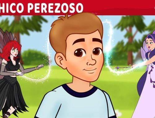 El Chico Perezoso 🧚| Cuentos infantiles para dormir en Español